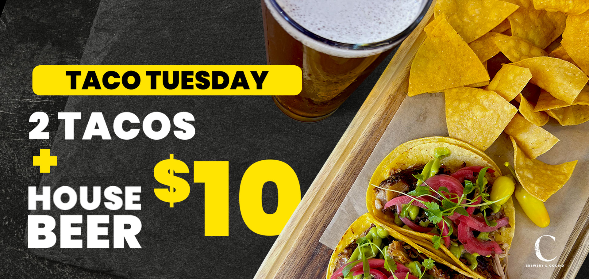 Taco Tuesday - 2 Tacos + House Beer - $10